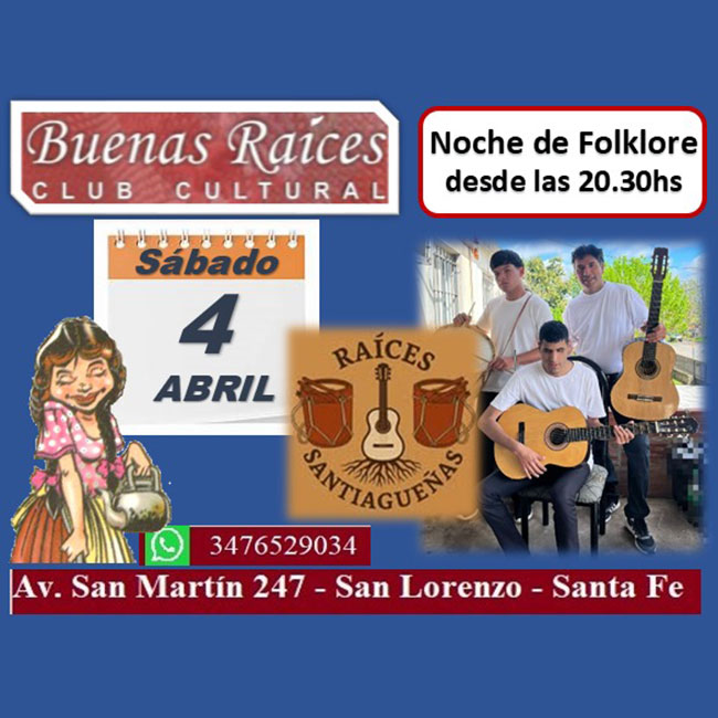 Noche de folclore y tradiciones en Buenas Raíces